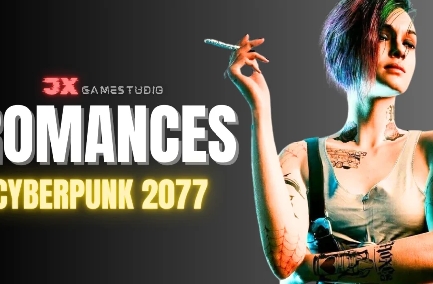 Cyberpunk 2077: Guía de romance y…