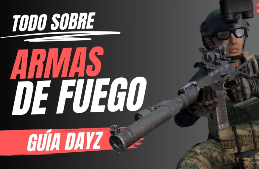 🔫 Guía Completa de Armas en…