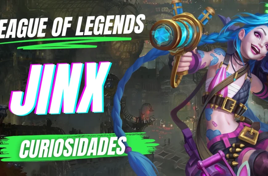 League of Legends: 10 curiosidades sobre Jinx