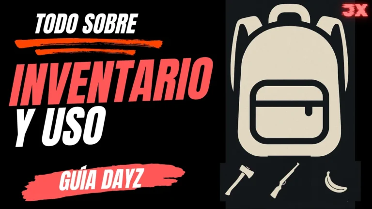 🎒 [Primeros Pasos] Cómo Usar el Inventario en DayZ