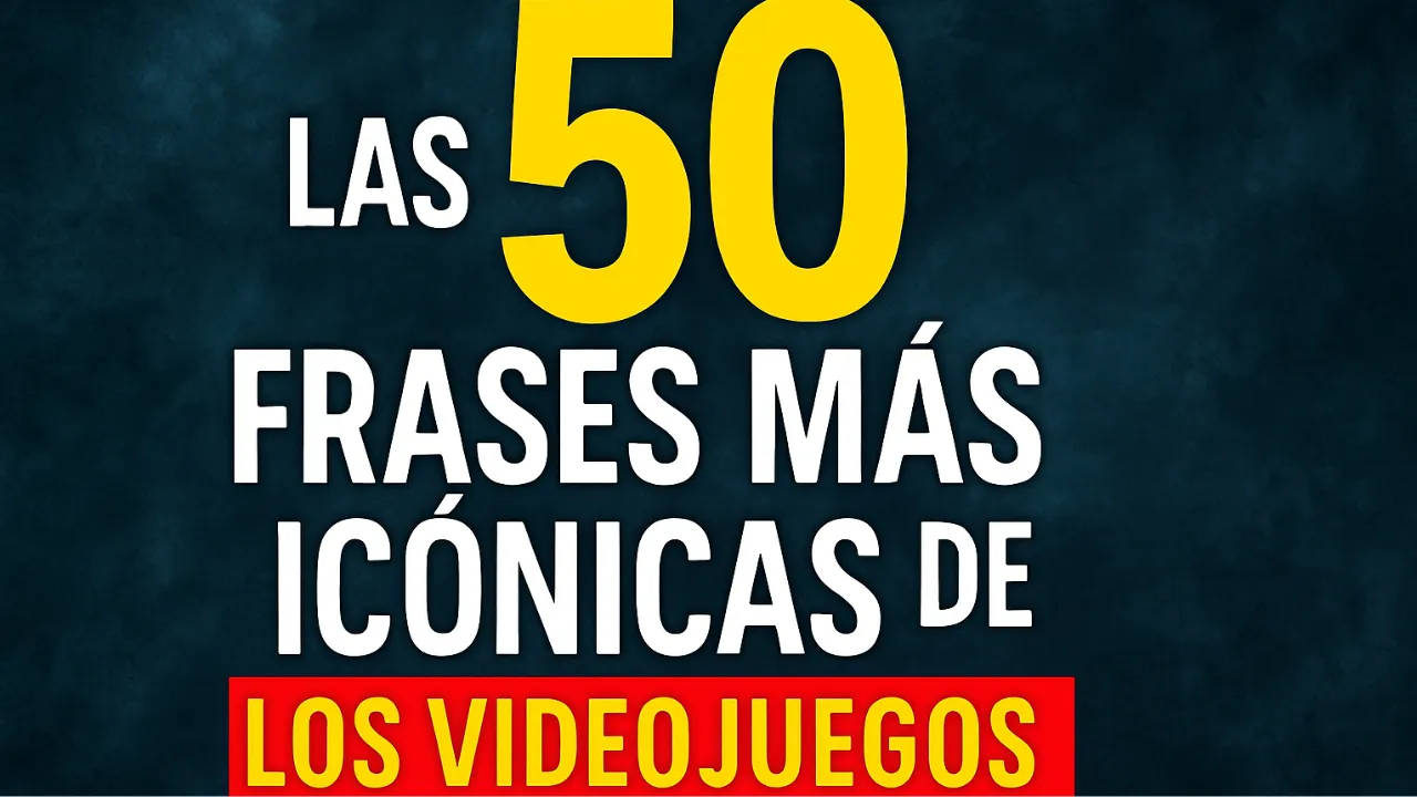 Las 50 frases más icónicas de los videojuegos