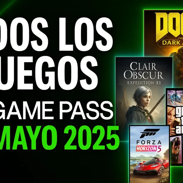 Juegos de Xbox Game Pass Mayo 2025